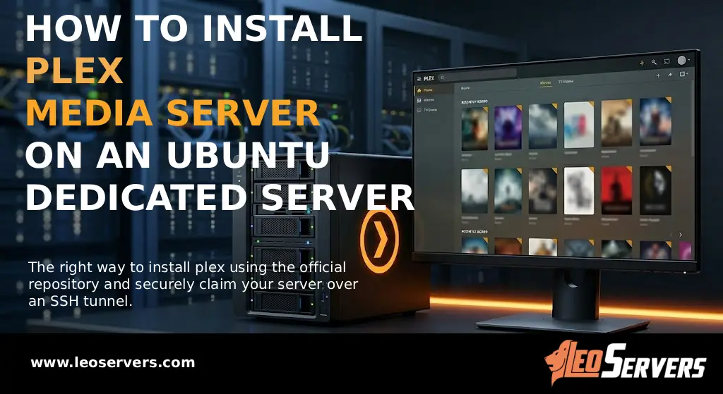 How to Install Plex Media Server on an Ubuntu Dedicated Server